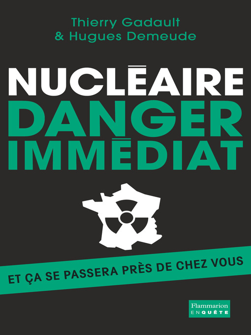 Title details for Nucléaire by Thierry Gadault - Available